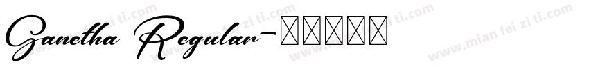 Ganetha Regular字体转换